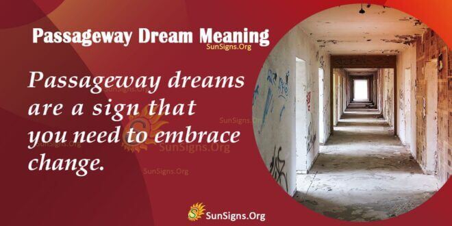 Passageway Dream Meaning
