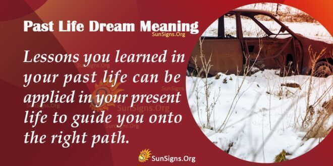 Past Life Dream Meaning