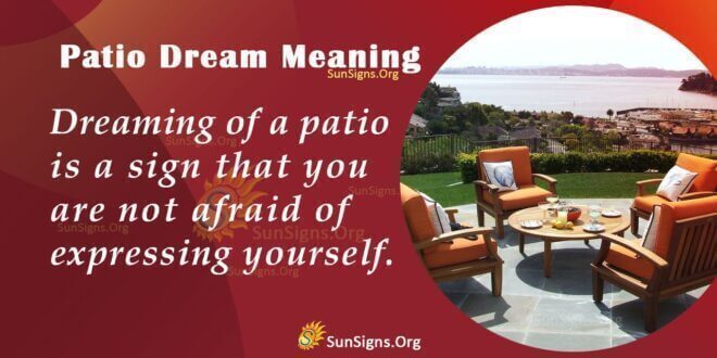 Patio Dream Meaning