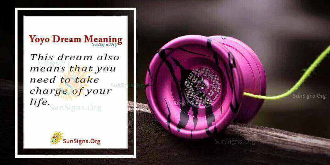 Dreaming Of A Yoyo Meaning, Interpretation And Symbolism