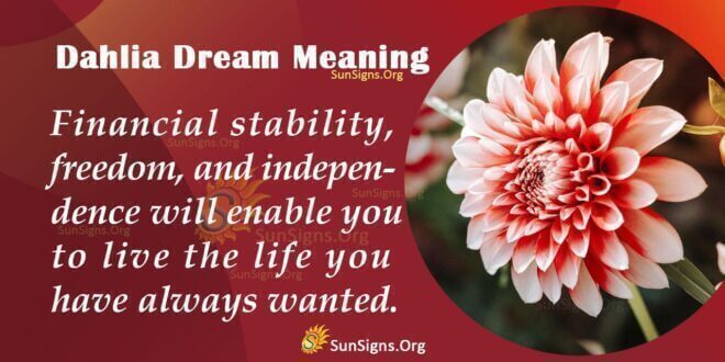 Dahlia Dream Meaning