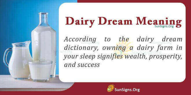 Dairy Dream Meaning