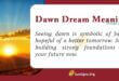 Dawn Dream Meaning