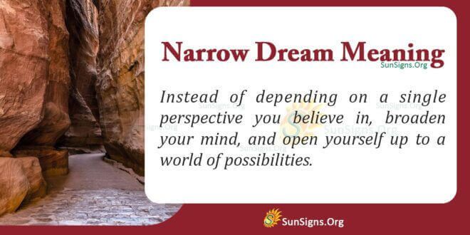 Narrow Dream Meaning