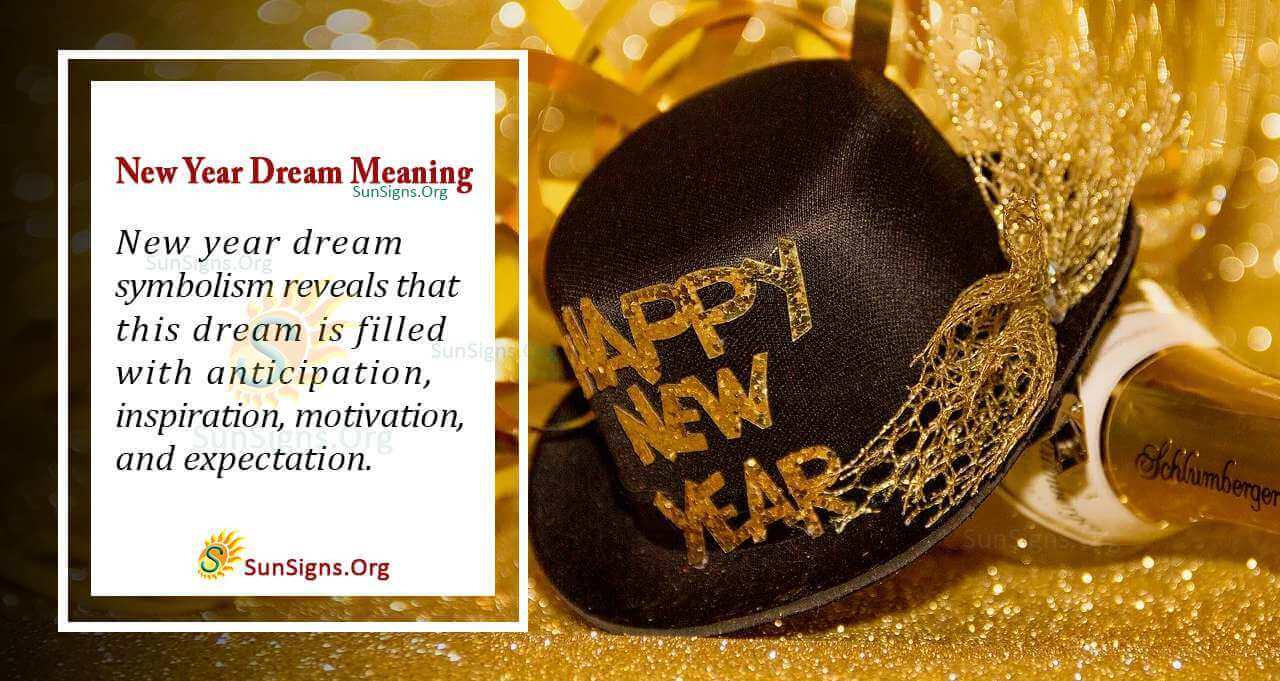 Dream Meaning Of New Year Interpretation And Symbolism