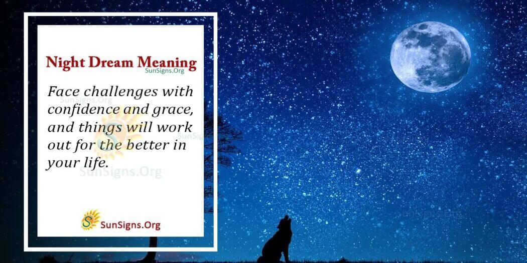 Seeing The Night In Your Dream Meaning, Interpretation and Symbolism