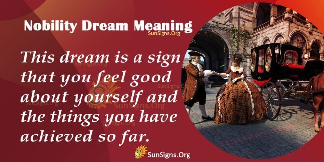 Nobility Dream Meaning