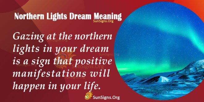 Northern Dream Meaning