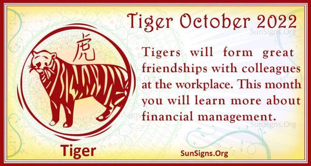 tiger october 2022