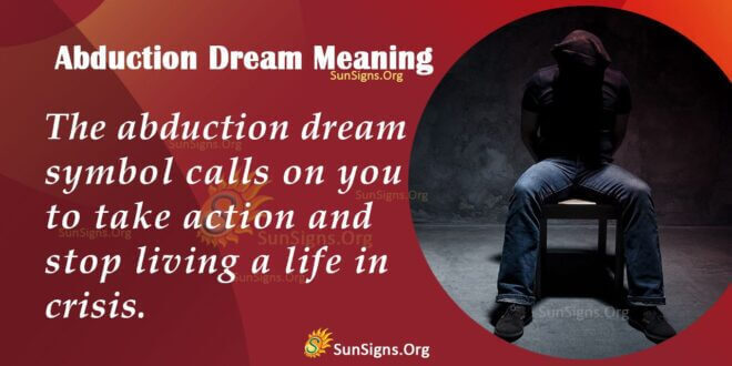 Abduction Dream Meaning