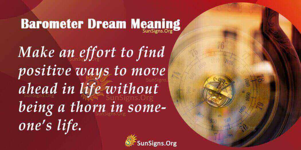 Barometer In Dreams Meaning, Interpretation And Symbolism