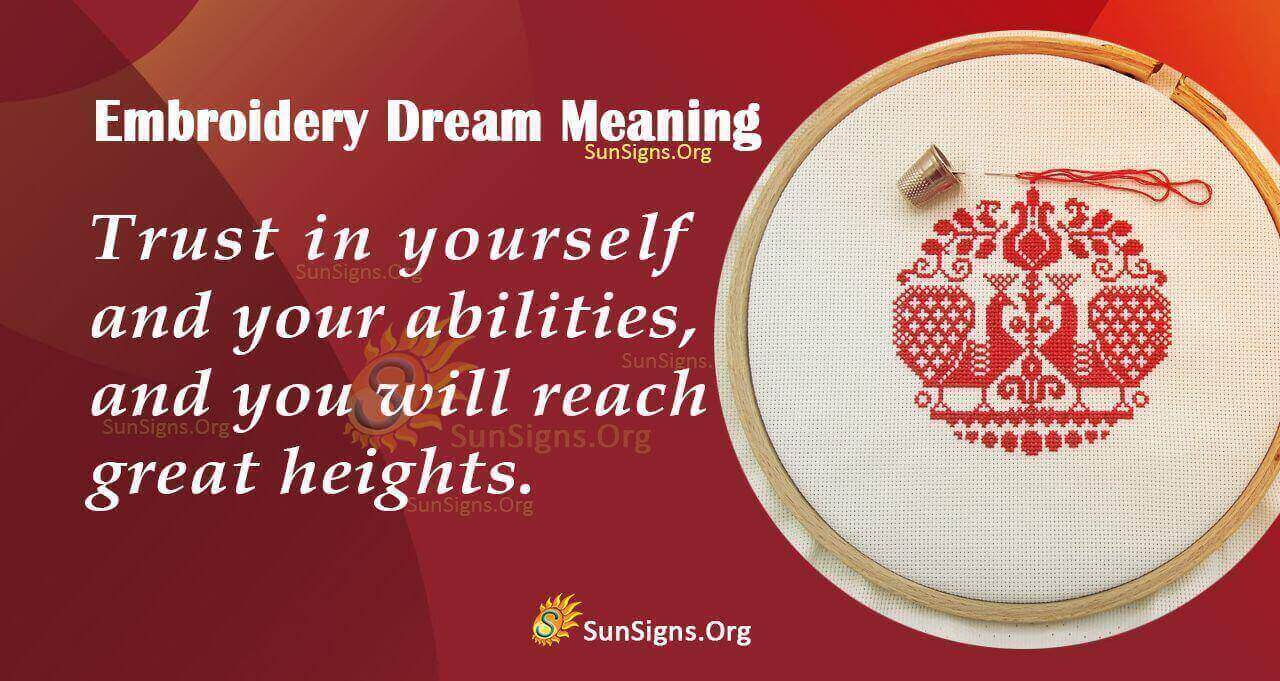 Meaning Of Embroidery Dream Interpretation and Symbolism