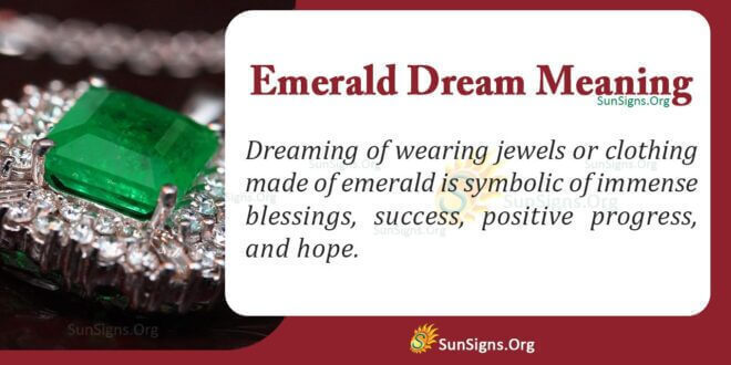 emerald dream meaning