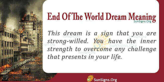 End Of The World Dream Meaning