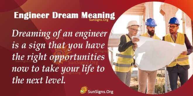 Engineer Dream Meaning