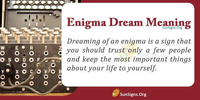 Enigma Dream Meaning