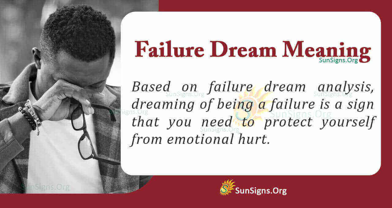 Dreaming Of Failure Meaning, Interpretation And Symbolism