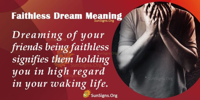 Faithless Dream Meaning