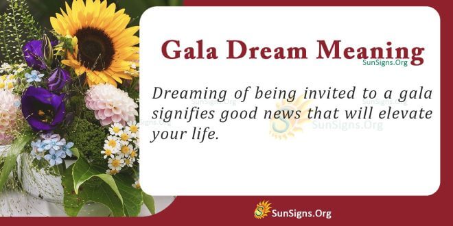 Gala Dream Meaning