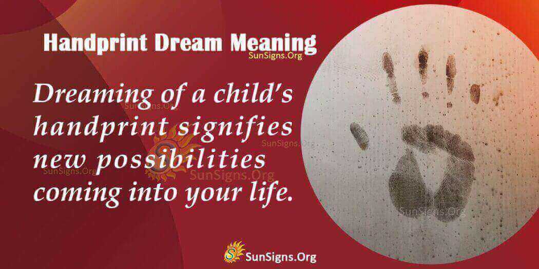 Meaning Of Handprint In Dream Interpretation And Symbolism