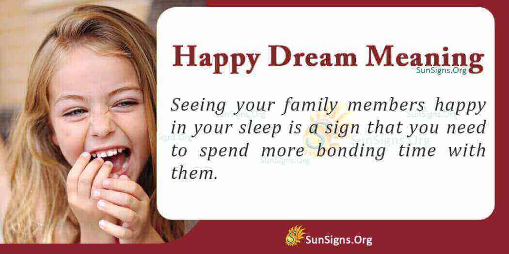 Being Happy In A Dream Meaning, Interpretation and Symbolism