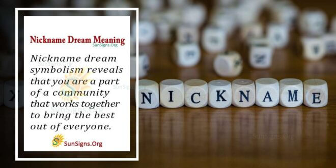 Nickname Dream Meaning