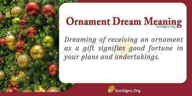Ornament Dream Meaning