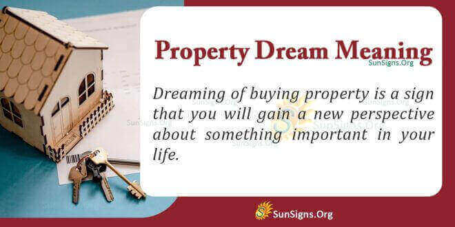 Property Dream Meaning