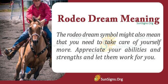Rodeo Dream Meaning