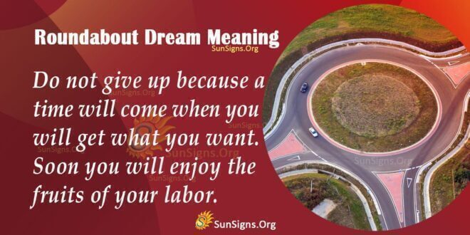 Roundabout Dream Meaning