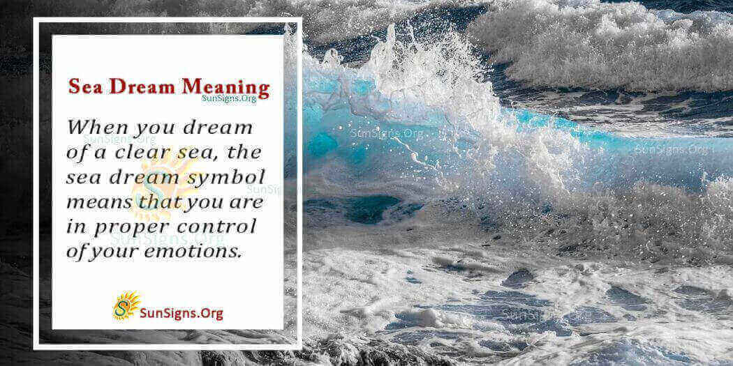 Seeing Sea in A Dream Meaning, Interpretation and Symbolism