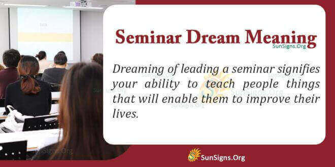 Seminar Dream Meaning