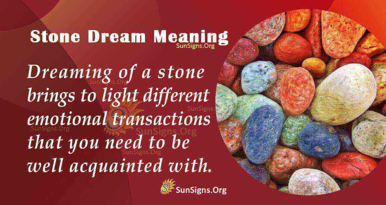 Stone in Your Dream Meaning, Interpretation and Symbolism