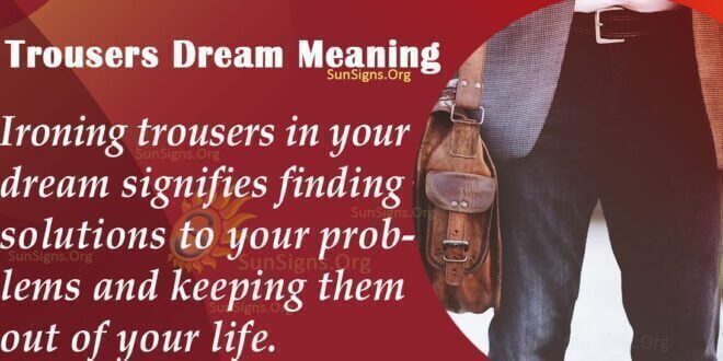 Trousers Dream Meaning