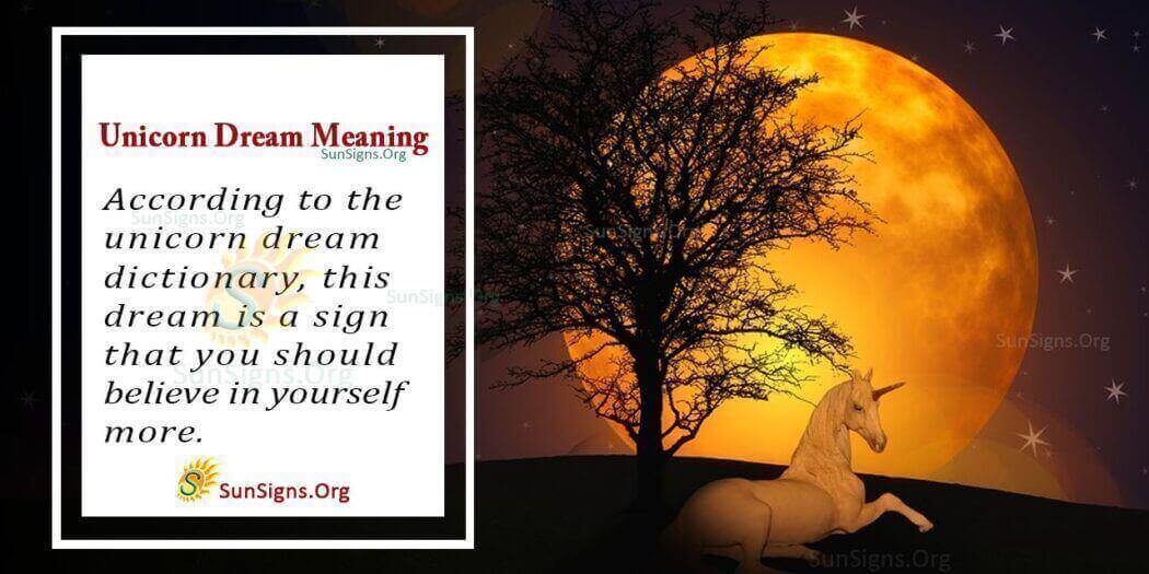 What Does a Unicorn Mean in Your Dream? Meaning, Interpretation and Symbolism