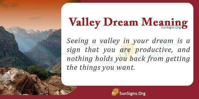 Valley Dream Meaning