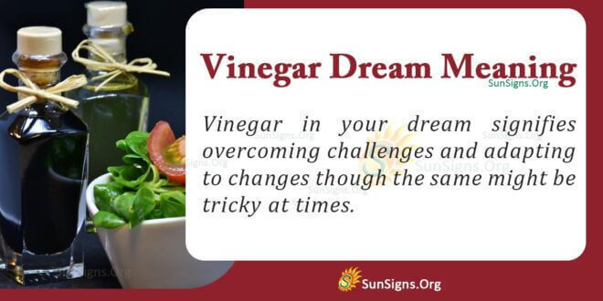 Vinegar Dream Meaning