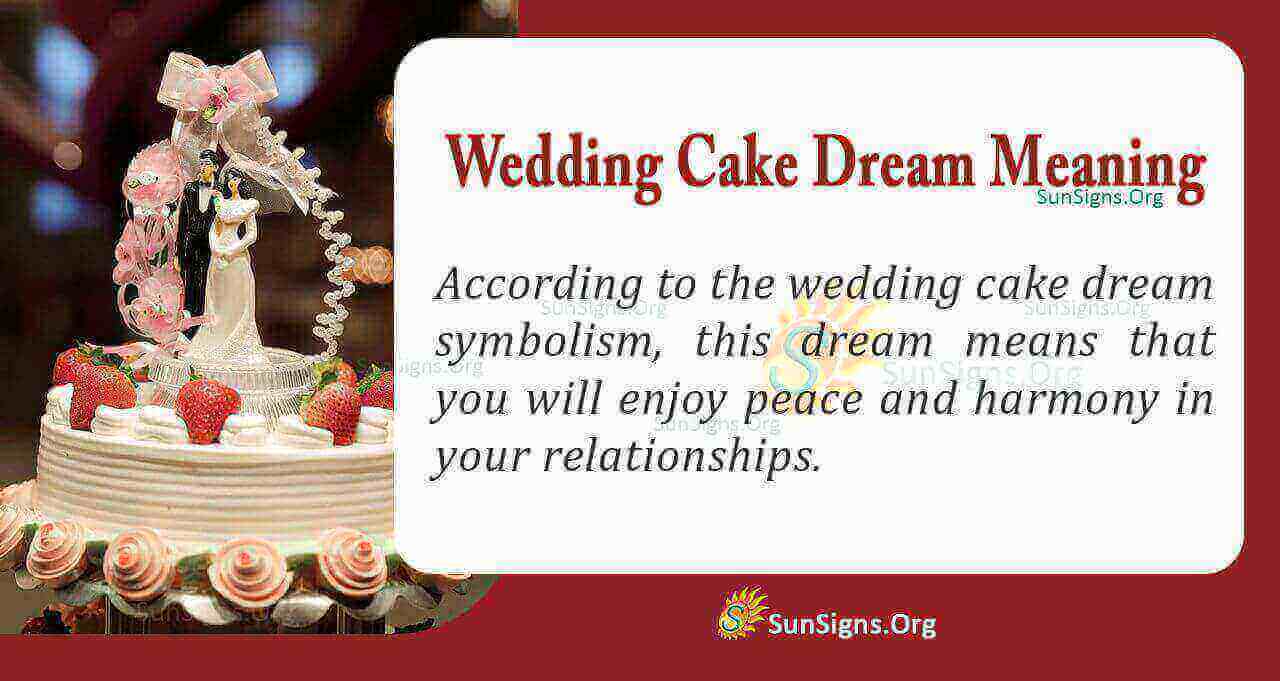 A Wedding Cake in Your Dream Meaning, Interpretation and Symbolism