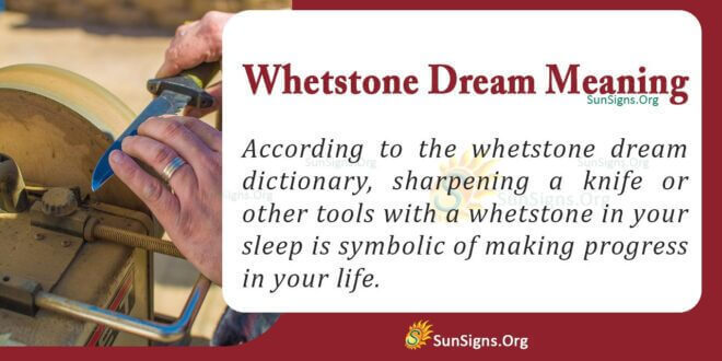Whetstone Dream Meaning