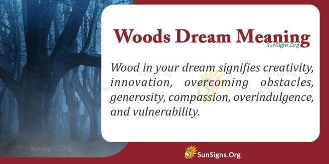 Woods Dream Meaning