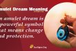 Amulet Dream Meaning