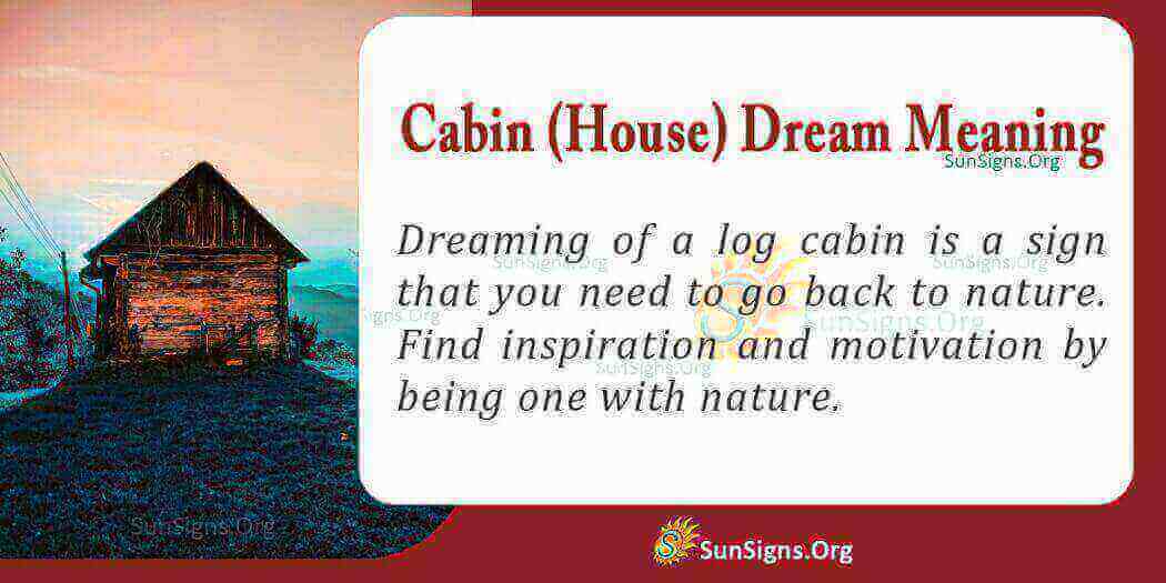 Meaning Of A Log Cabin Dream Interpretation And Symbolism