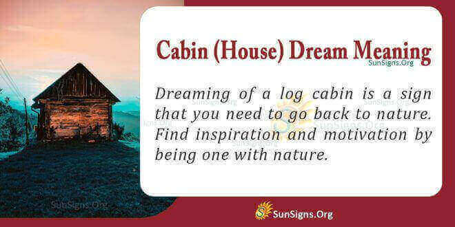 Cabin(House) Dream Meaning