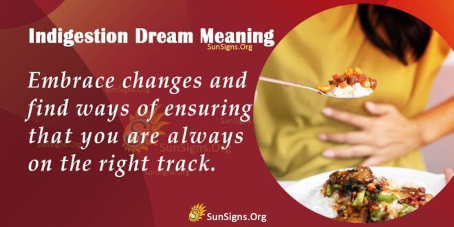 Indigestion Dream Meaning