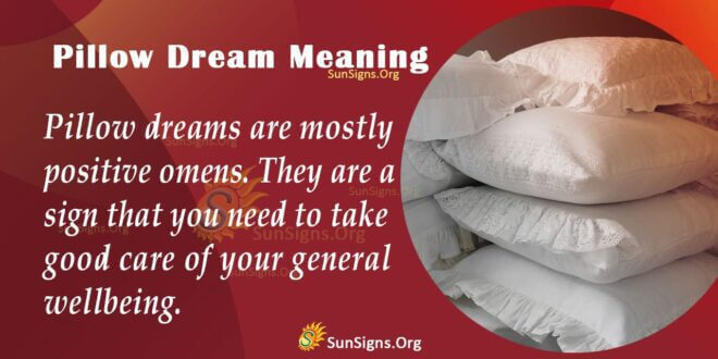 Pillow Dream Meaning