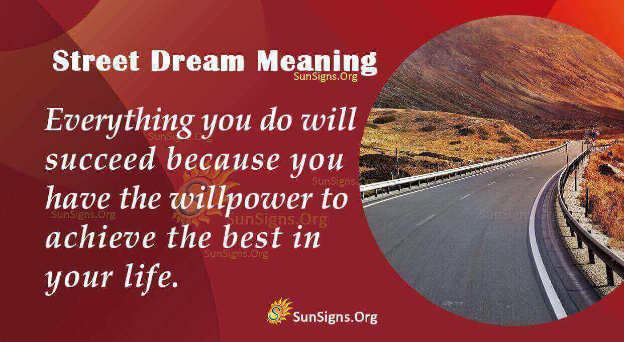 Dreaming Of A Street Meaning, Interpretation And Symbolism