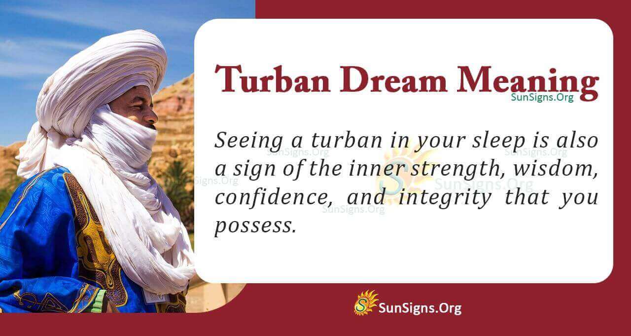 Dreaming of a Turban - Meaning, Interpretation and Symbolism