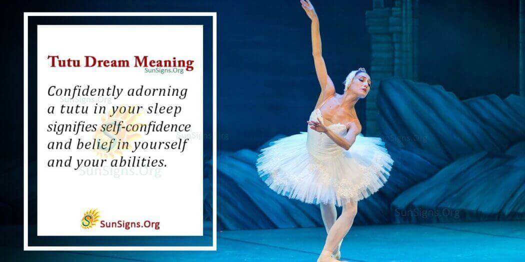 Significance Of Tutu In Your Dream Meaning Interpretation And significance-of-tutu-in-your-dream-meaning-interpretation-and