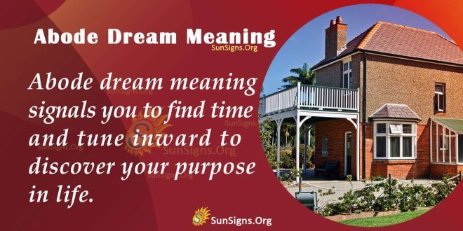 Abode Dream Meaning