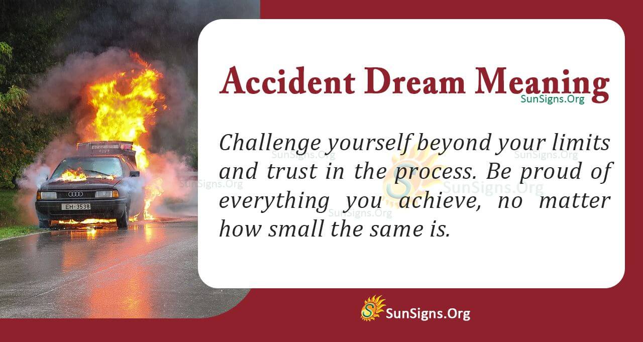 What does it mean when you dream about meeting with an accident?